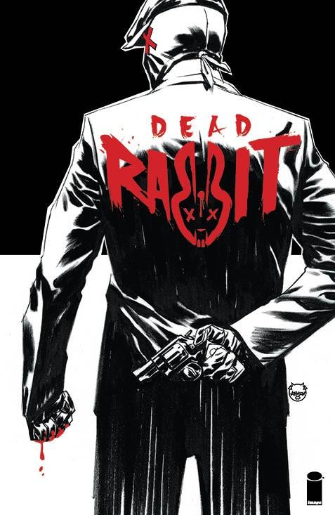 Dead Rabbit #1 Cover B Incentive Dave Johnson Variant Cover