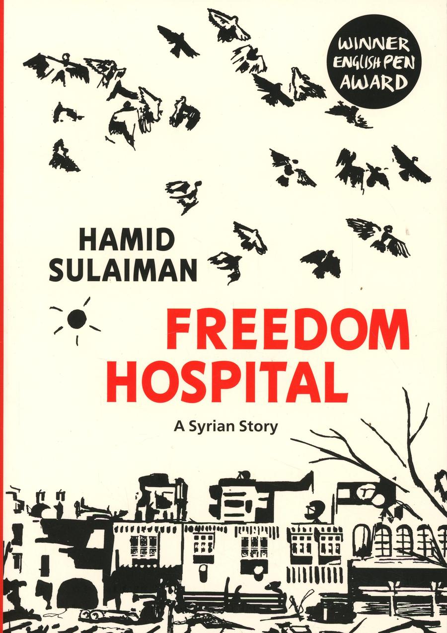 Freedom Hospital A Syrian Story TP
