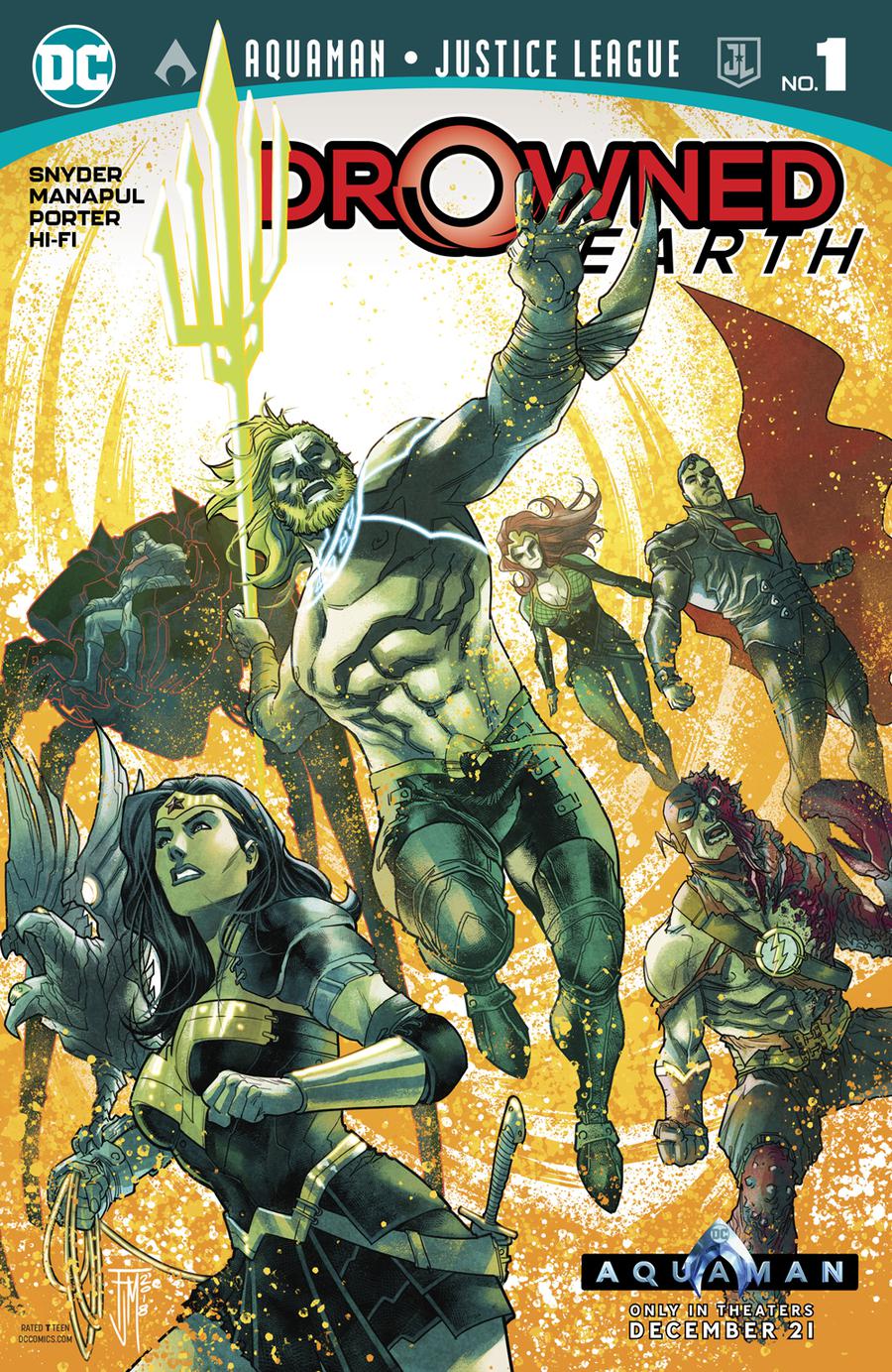 Aquaman Justice League Drowned Earth #1 Cover A Regular Francis Manapul Cover (Drowned Earth Part 4)