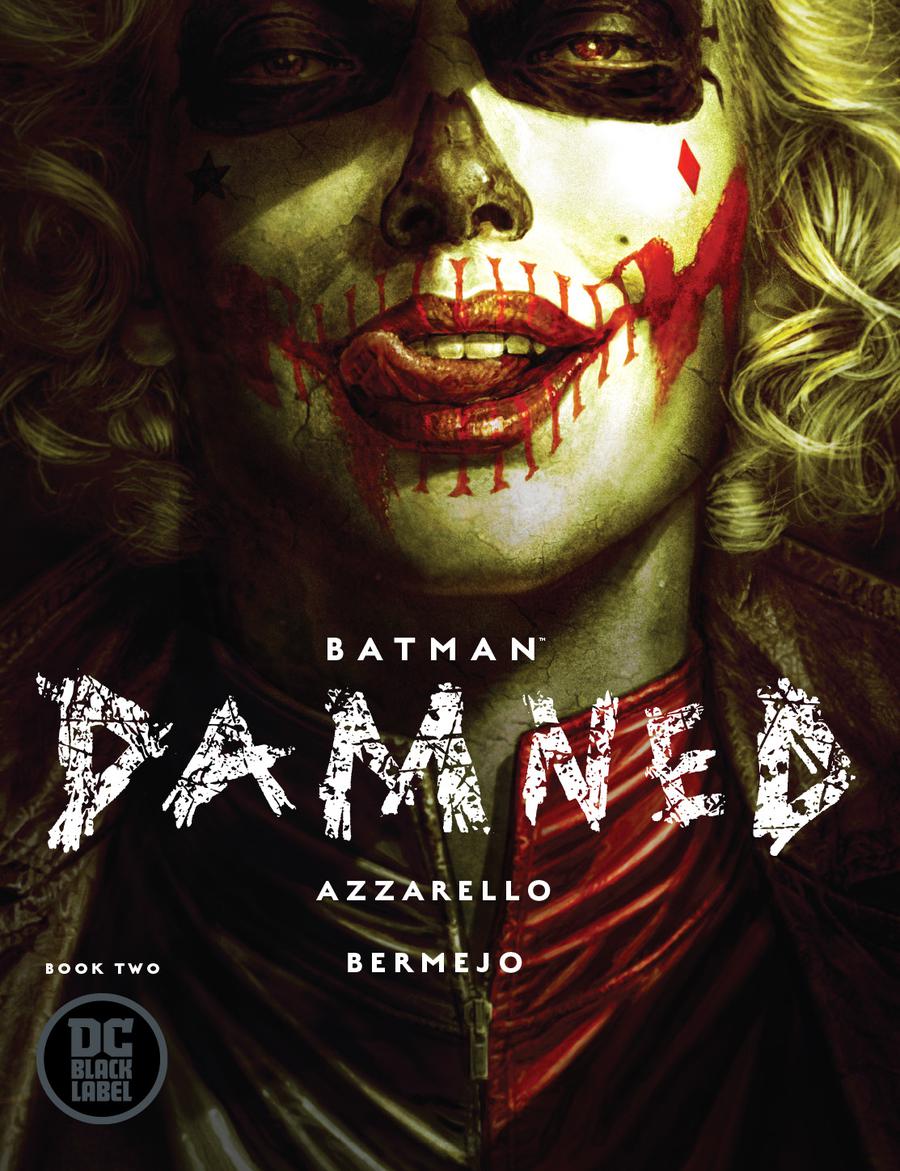 Batman Damned #2 Cover A Lee Bermejo Cover