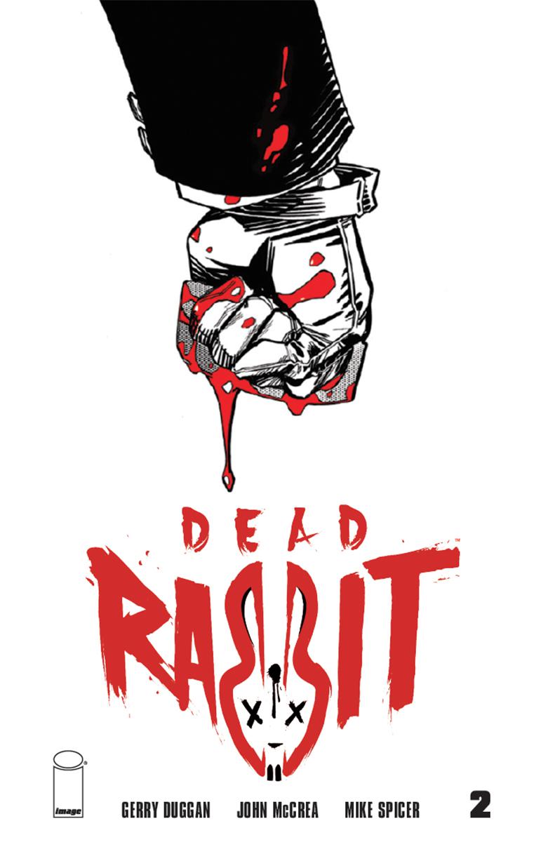 Dead Rabbit #2 Cover A Regular John McCrea Cover