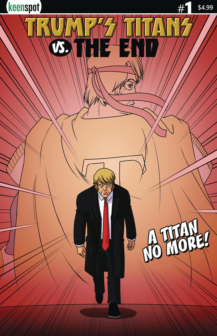 Trumps Titans vs The End #1 Cover A Regular Shawn Remulac No More Cover