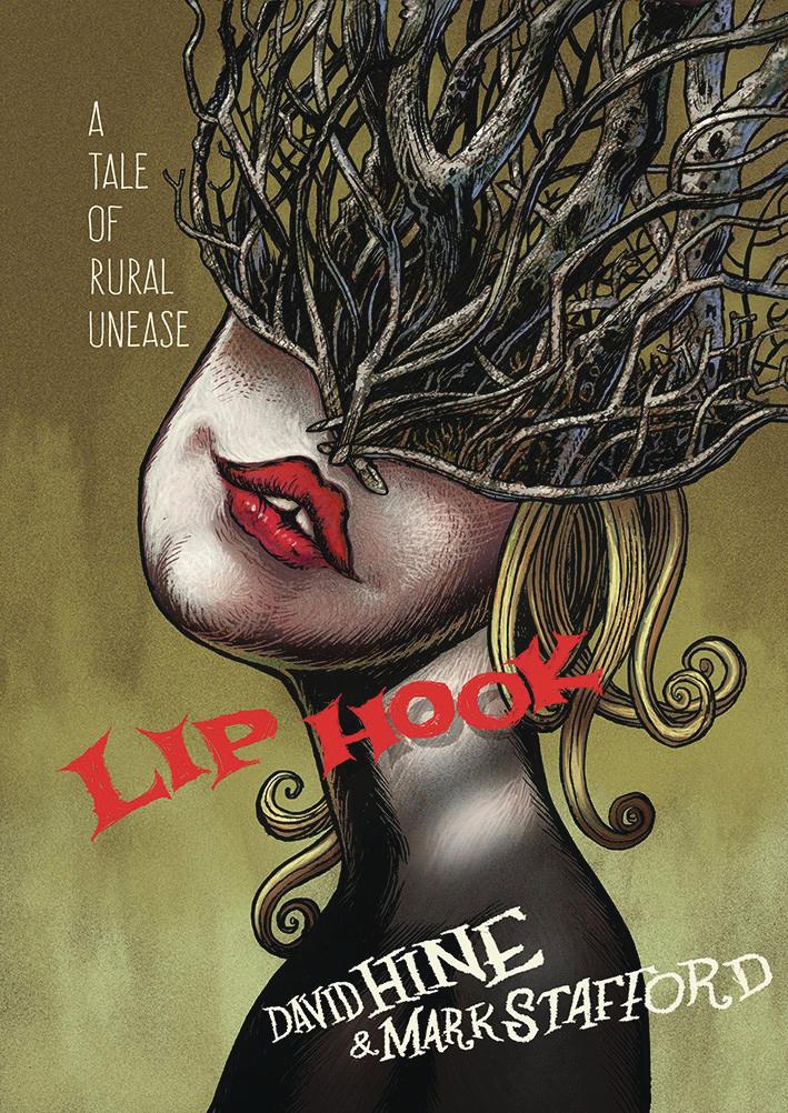 Lip Hook A Tale Of Rural Unease HC