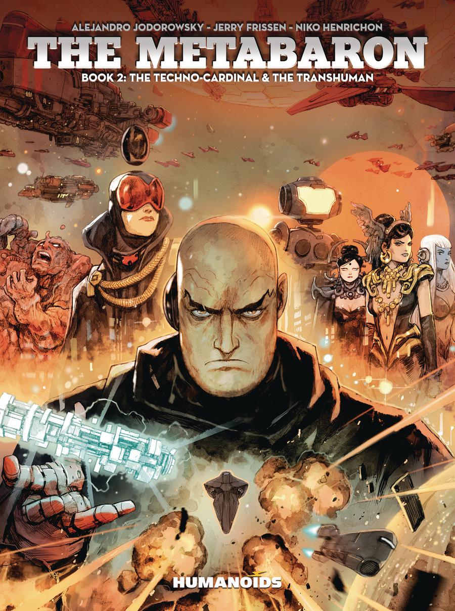 Metabaron Vol 2 Techno-Cardinal And The Transhuman GN