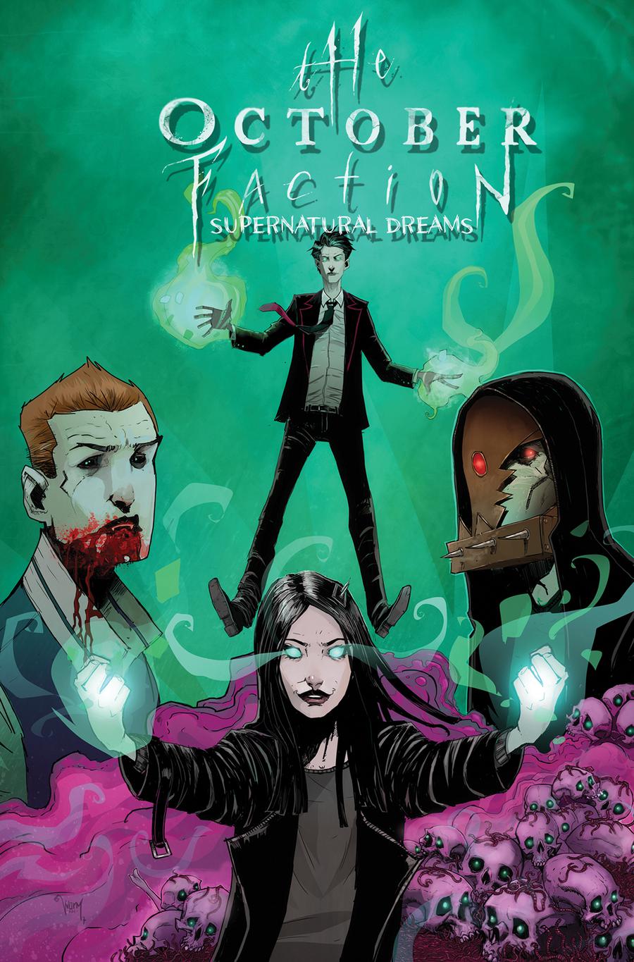 October Faction Vol 5 Supernatural Dreams TP