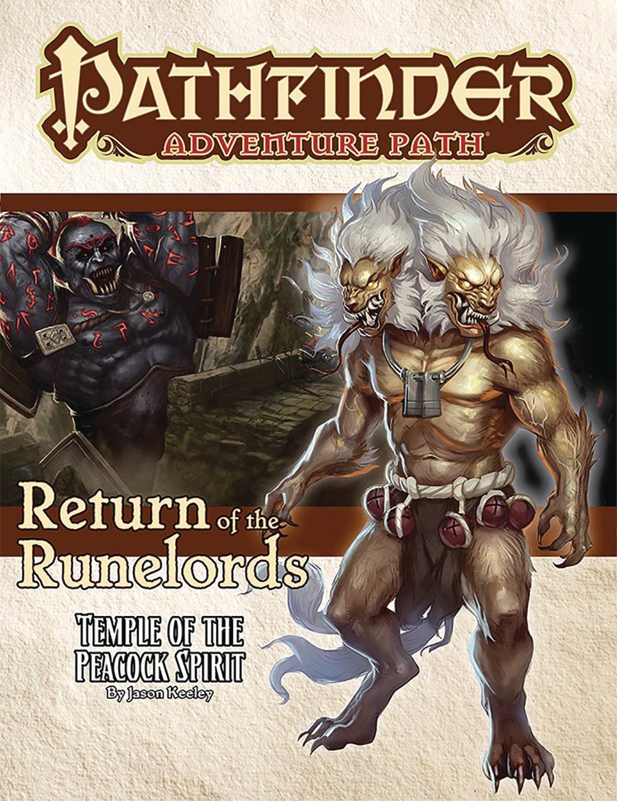 Pathfinder Adventure Path Return Of The Runelords Part 4 Temple Of The Peacock Spirit TP