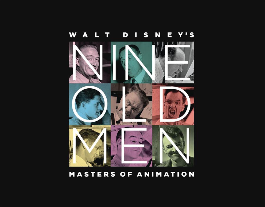 Walt Disneys Nine Old Men Masters Of Animation HC
