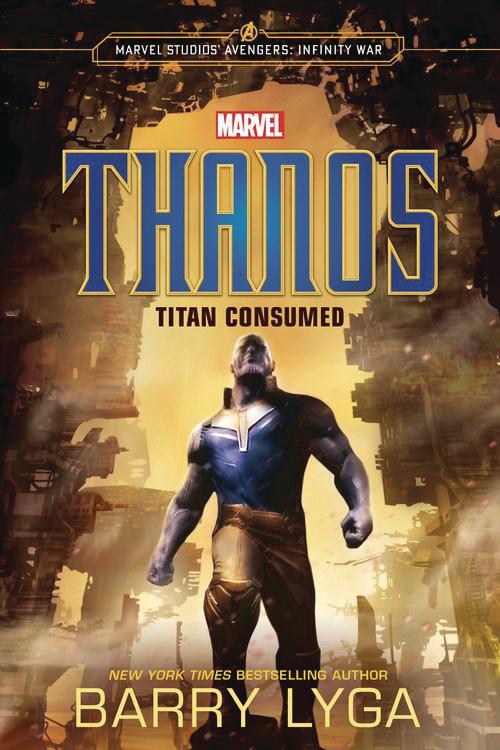 Marvel Thanos Titan Consumed Novel HC