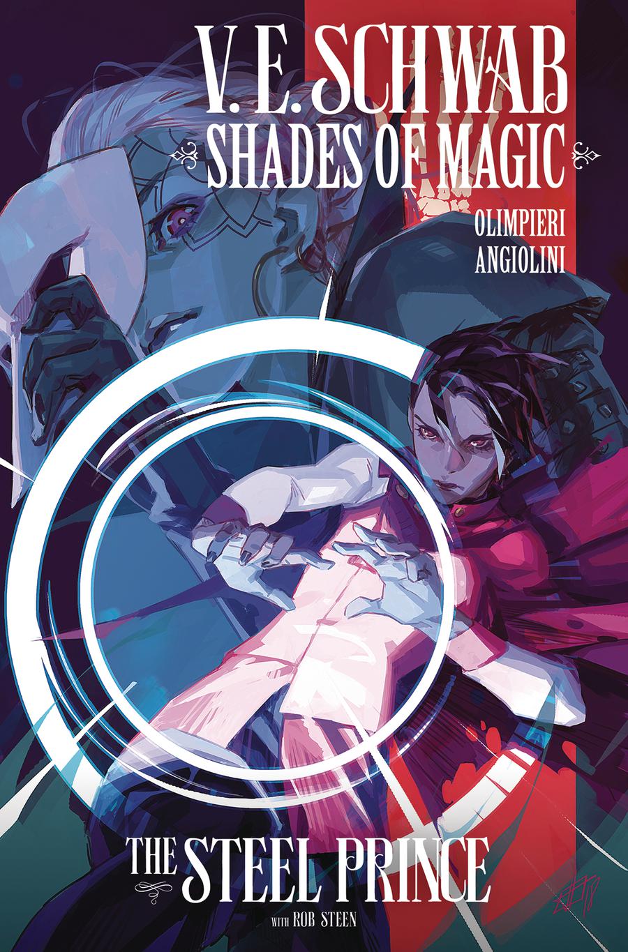 Shades Of Magic #3 Steel Prince Cover A Regular Toni Infante Cover
