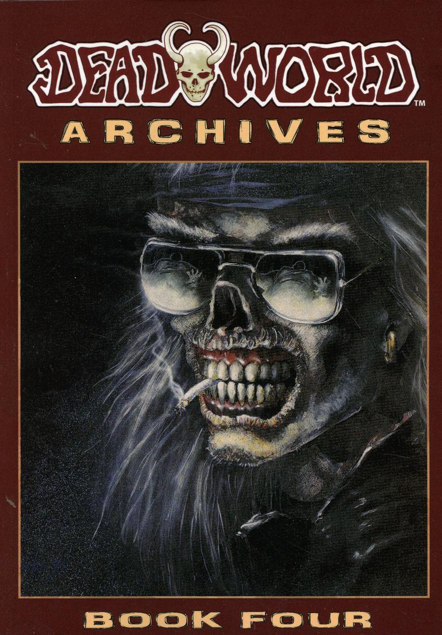 Deadworld Archives Book 4 TP