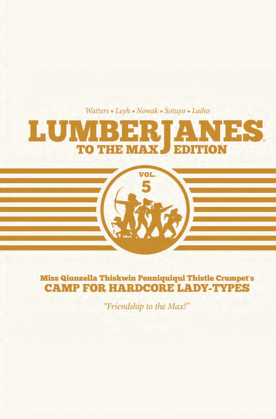 Lumberjanes To The Max Edition Vol 5 HC