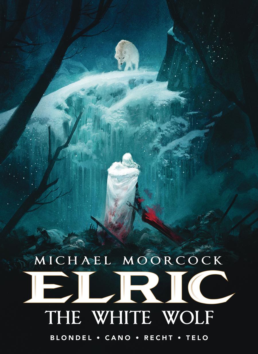 Michael Moorcocks Elric Vol 3 White Wolf HC