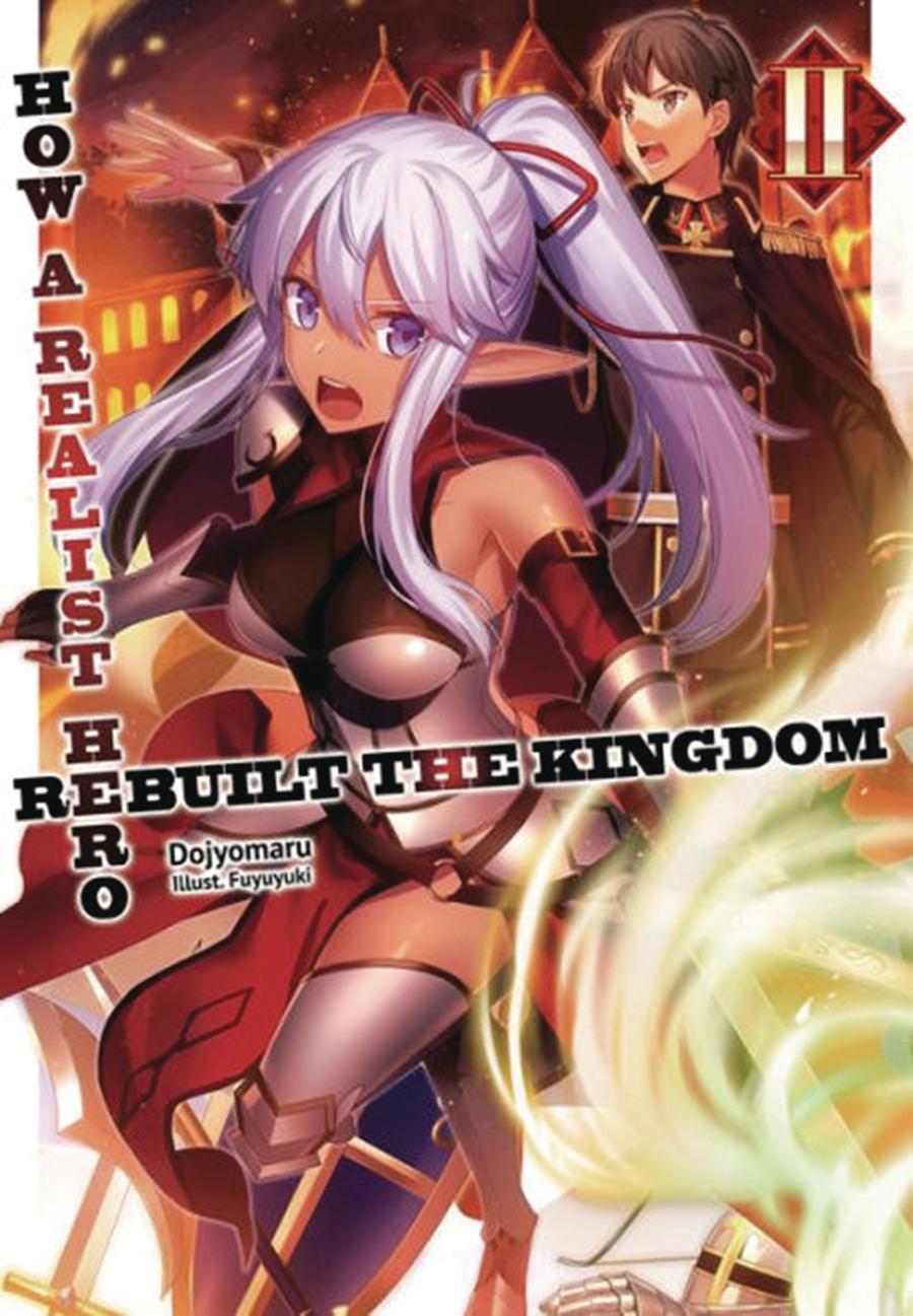 How A Realist Hero Rebuilt The Kingdom Light Novel Vol 2