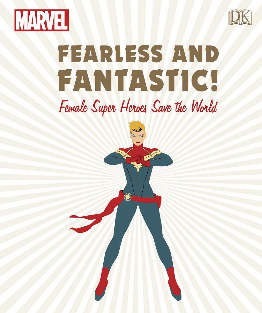 Marvel Fearless & Fantastic Female Super Heroes Save The World HC