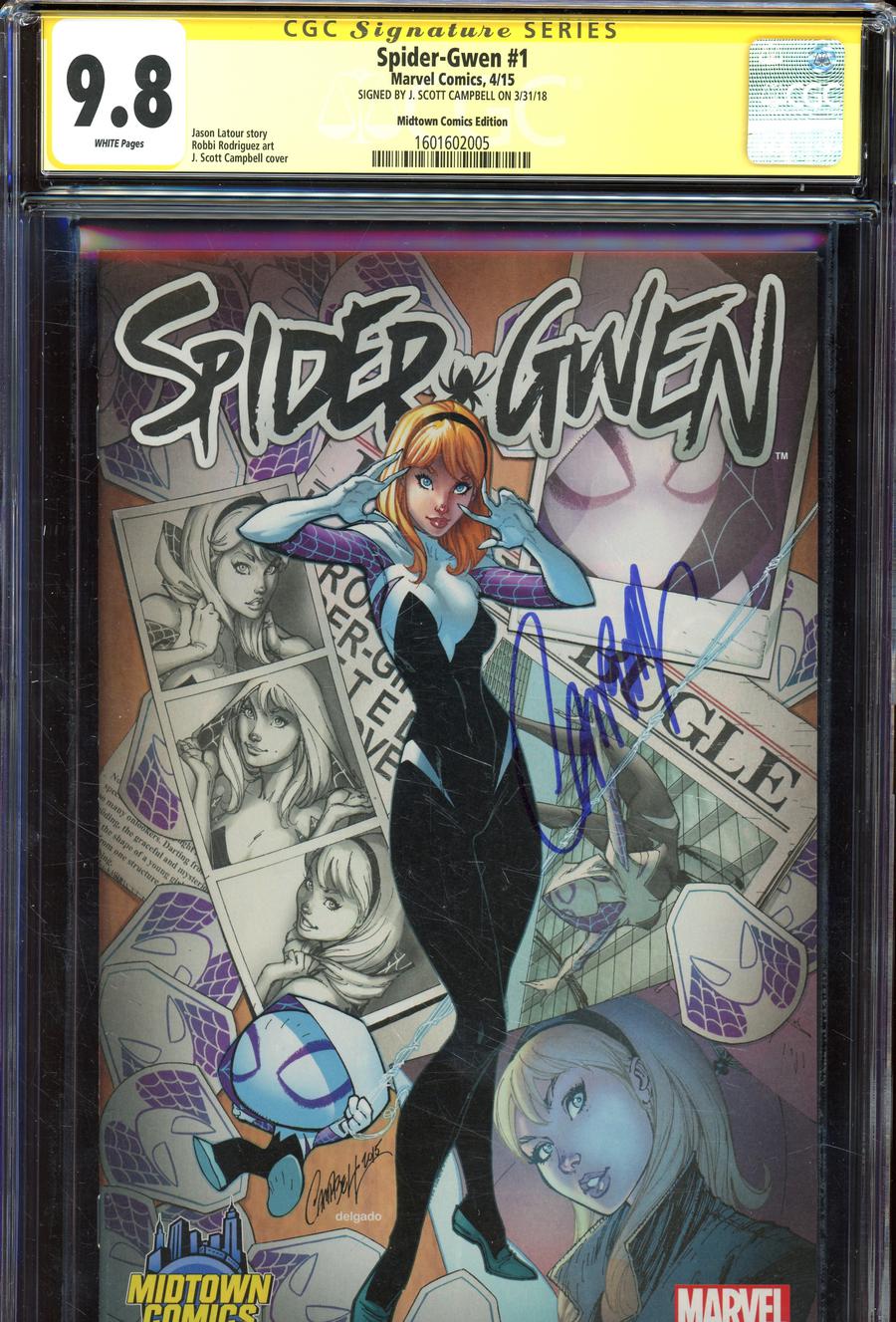 Spider-Gwen #1  Midtown Exclusive J Scott Campbell Color Variant Cover Signed By J Scott Campbell CGC 9.8