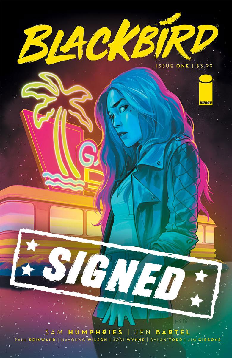 Blackbird #1 Cover D Variant Fiona Staples Cover Signed By Jen Bartel