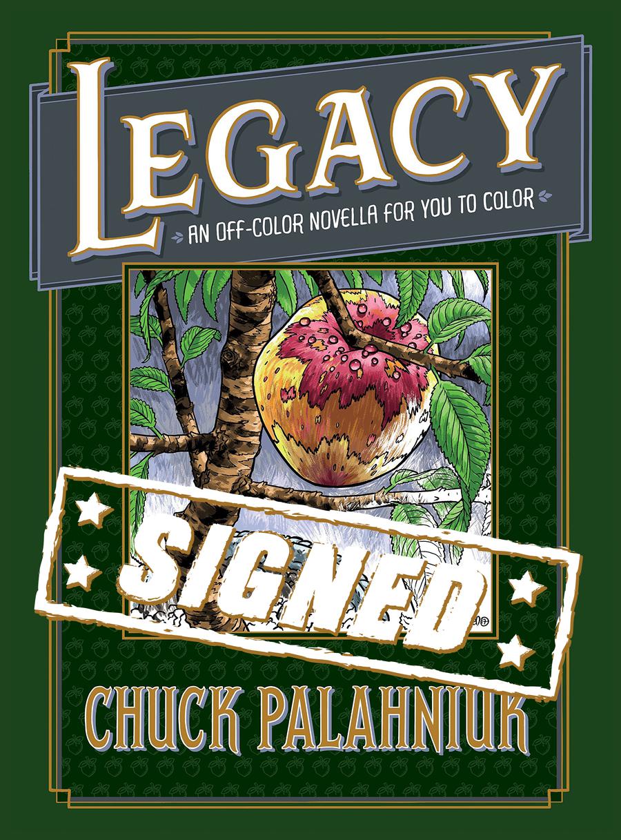 Legacy An Off-Color Novella For You To Color HC With Signed Bookplate By Chuck Palahniuk