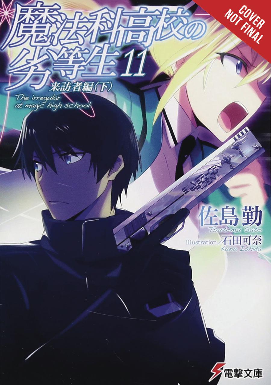 Irregular At Magic High School Light Novel Vol 11 Visitor Arc III