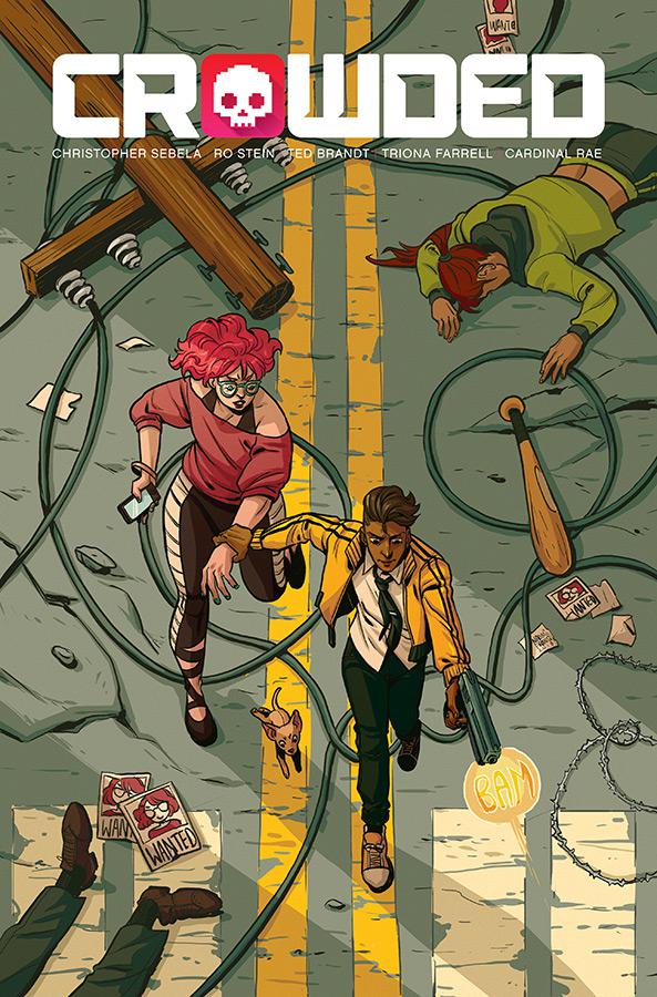Crowded #6 Cover B Variant Naomi Franquiz Cover