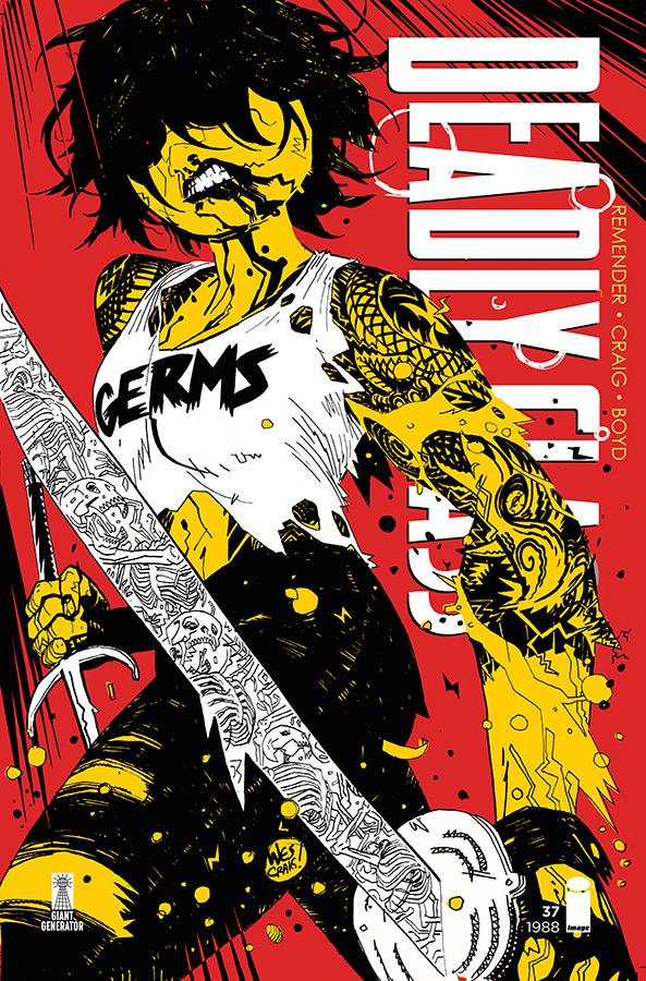 Deadly Class #37 Cover A Regular Wes Craig Cover