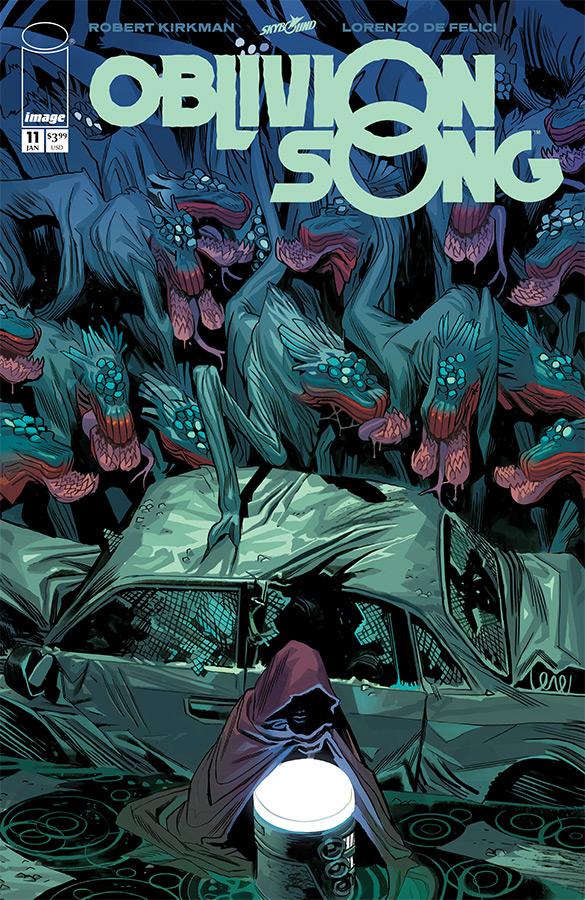 Oblivion Song By Kirkman & De Felici #11