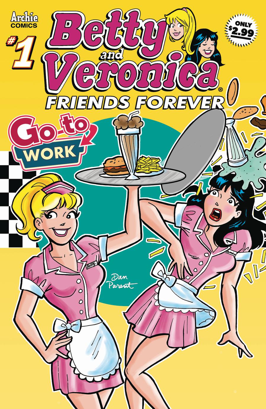 Betty & Veronica Friends Forever Go To Work #1