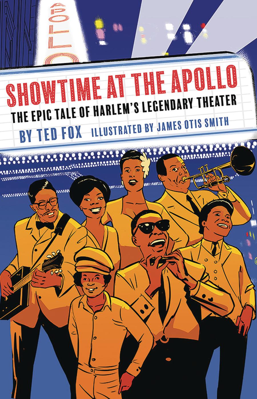 Showtime At The Apollo Epic Tale Of Harlems Legendary Theater HC