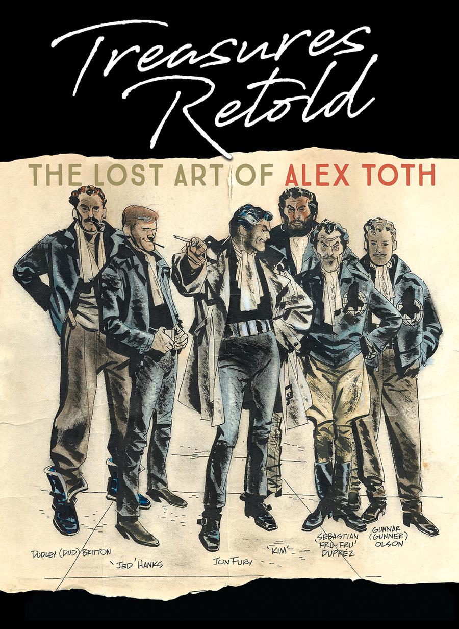 Treasures Retold The Lost Art Of Alex Toth HC