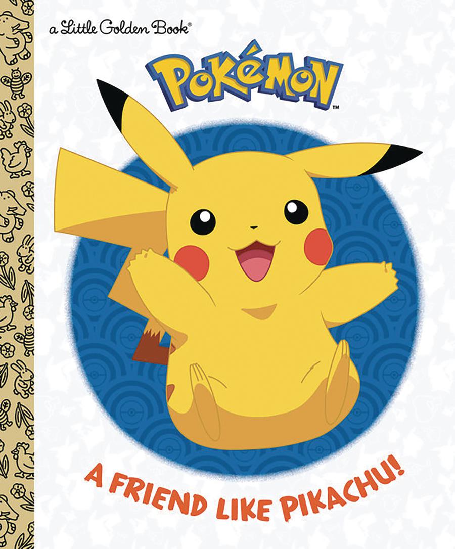 Pokemon A Friend Like Pikachu Little Golden Book HC