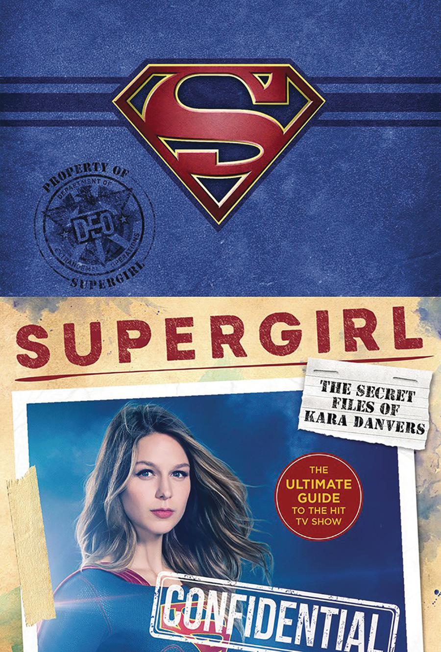 Supergirl Secret Files Of Kara Danvers Ultimate Guide To The Hit TV Show HC