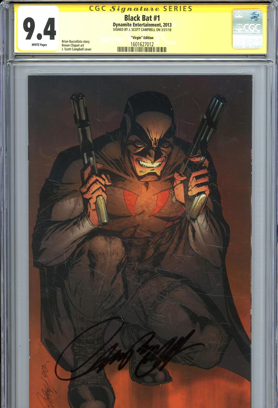 Black Bat #1 Cover N Incentive J Scott Campbell Virgin Cover Signed By J Scott Campbell CGC 9.4