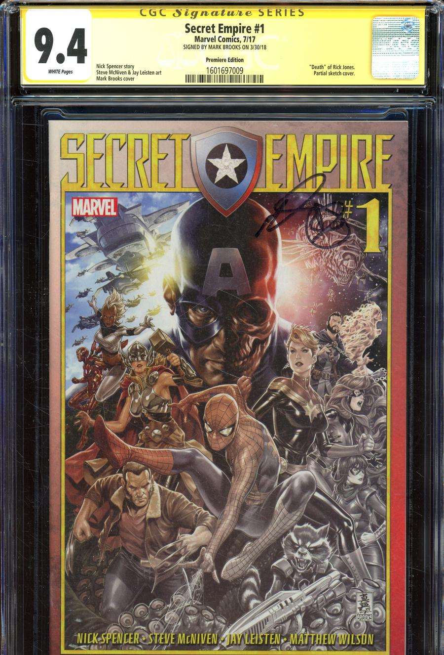 Secret Empire #1 Cover O Incentive Mark Brooks Premiere Variant Cover Signed By Mark Brooks CGC 9.4