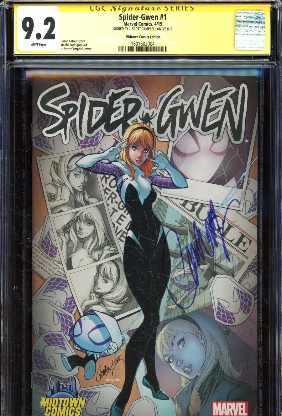 Spider-Gwen #1  Midtown Exclusive J Scott Campbell Color Variant Cover Signed By J Scott Campbell CGC 9.2