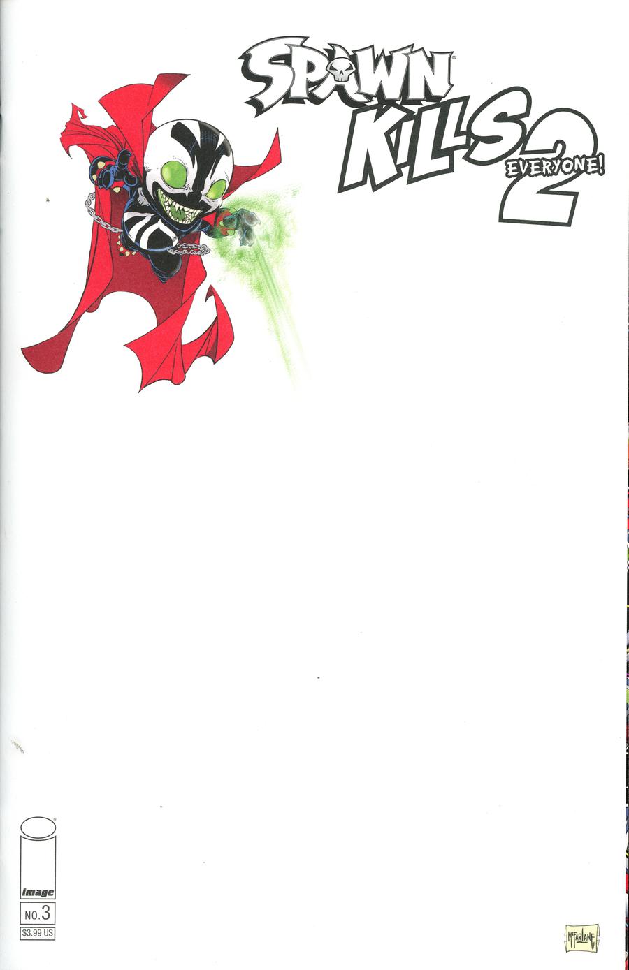 Spawn Kills Everyone Too #3 Cover C Variant Todd McFarlane Sketch Cover