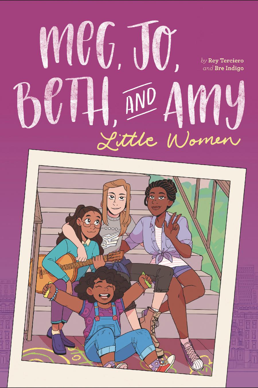 Meg Jo Beth And Amy A Modern Retelling Of Little Women TP