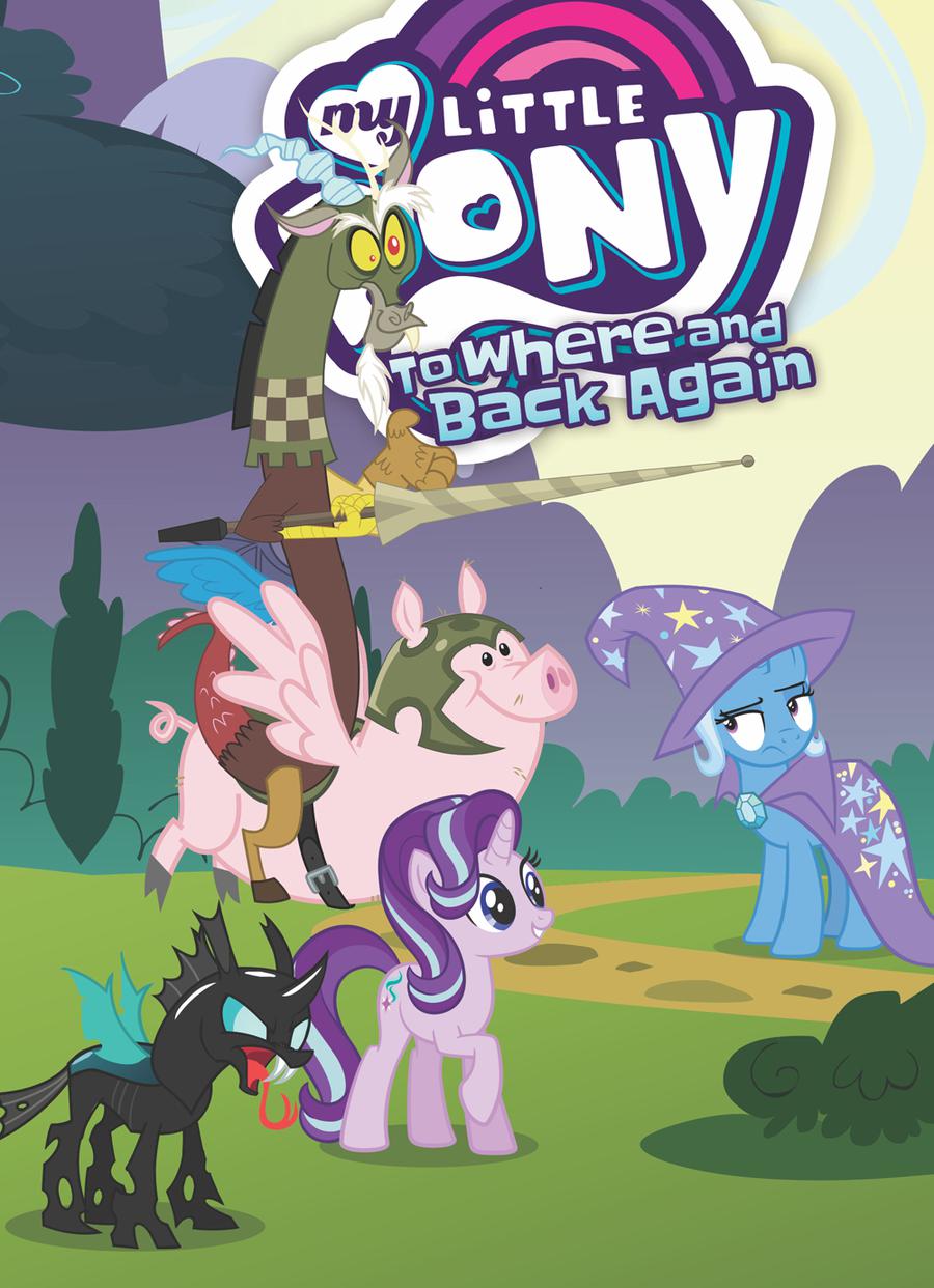 My Little Pony Animated Vol 12 To Where And Back Again TP