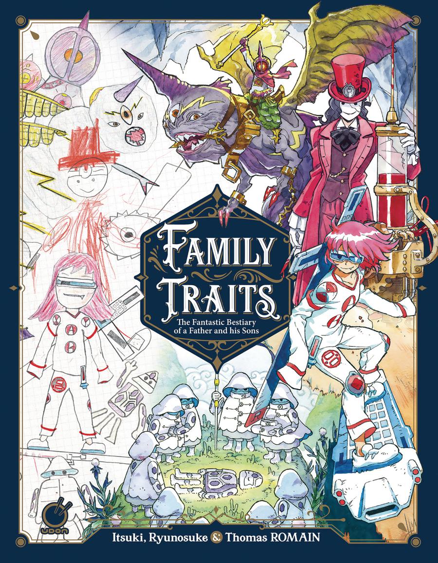 Family Traits Fantastic Bestiary Of A Father And His Sons HC
