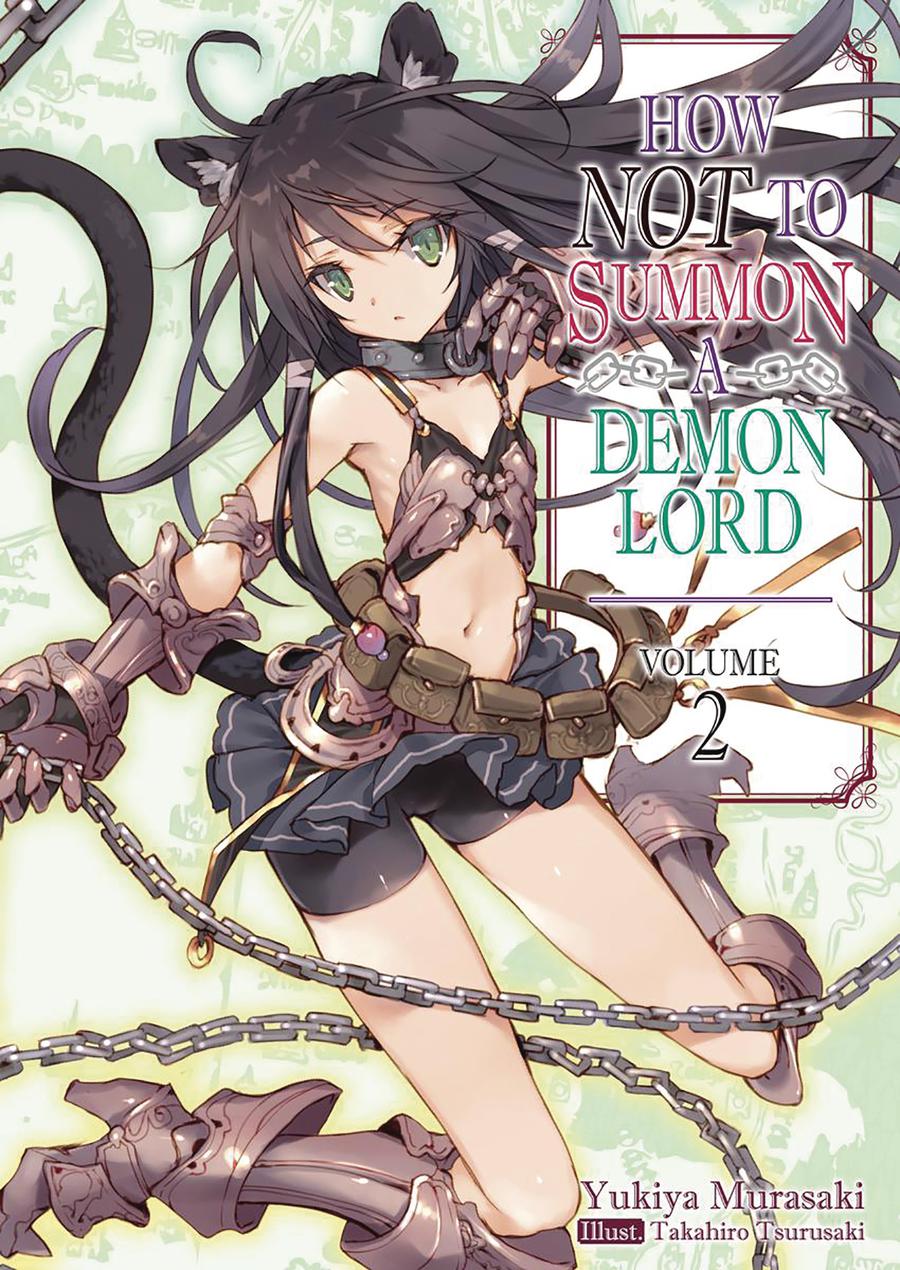 How Not To Summon Demon Lord Light Novel Vol 2