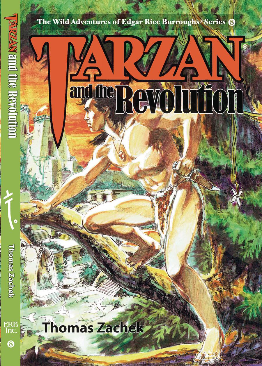 Wild Adventures Of Edgar Rice Burroughs Tarzan And The Revolution Novel HC