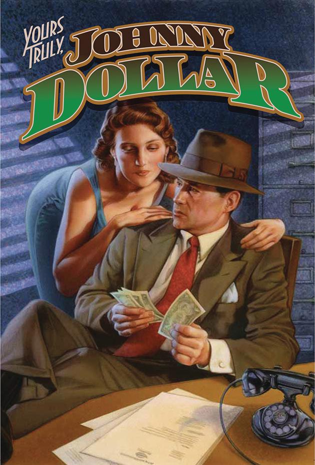 Yours Truly Johnny Dollar Prose Novel SC
