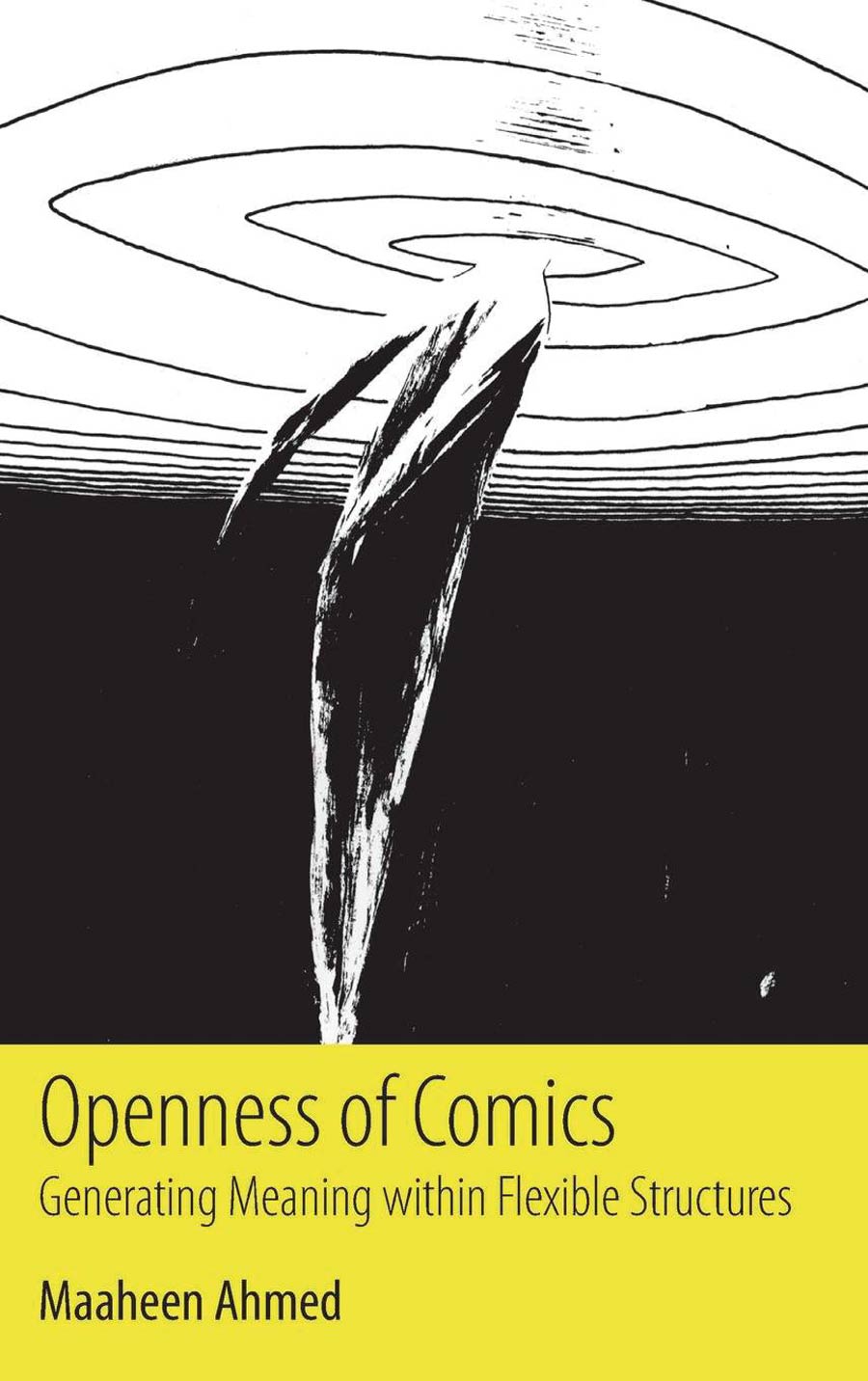 Openness Of Comics Generating Meaning Within Flexible Structures SC