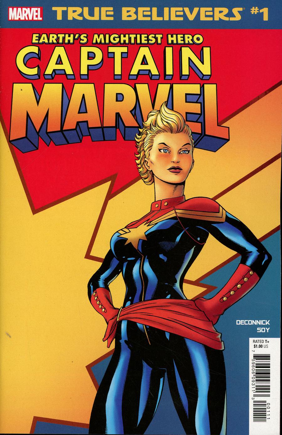 True Believers Captain Marvel Earths Mightiest Hero #1