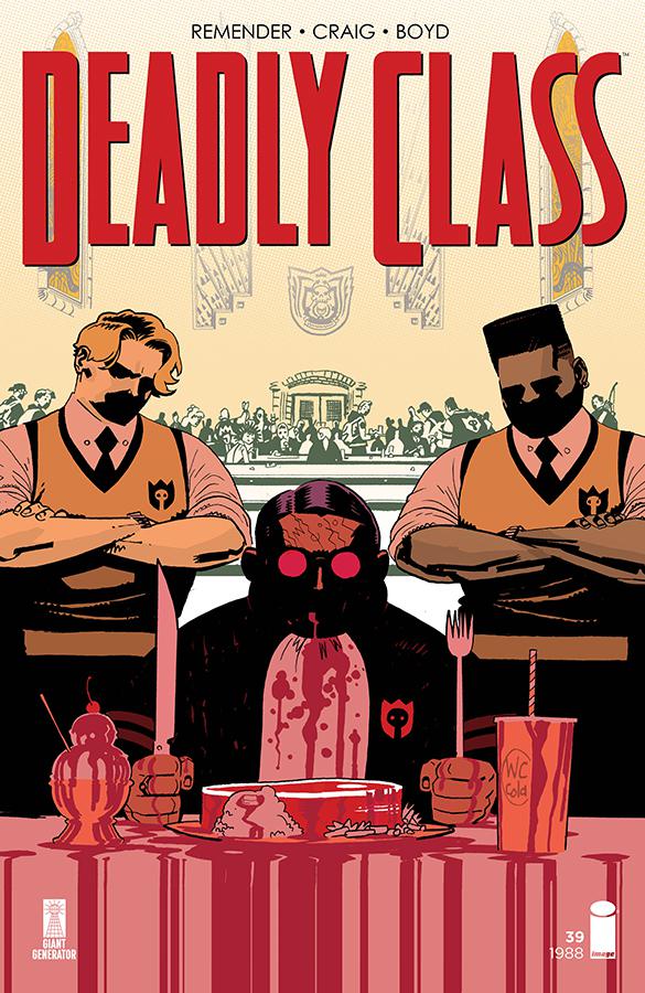 Deadly Class #39 Cover A Regular Wes Craig Cover