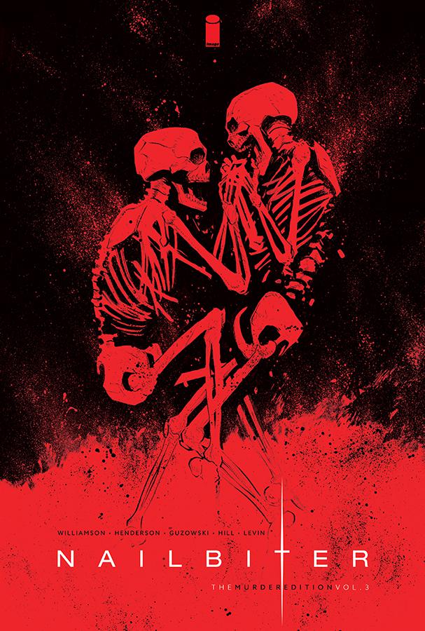 Nailbiter Murder Edition Vol 3 HC