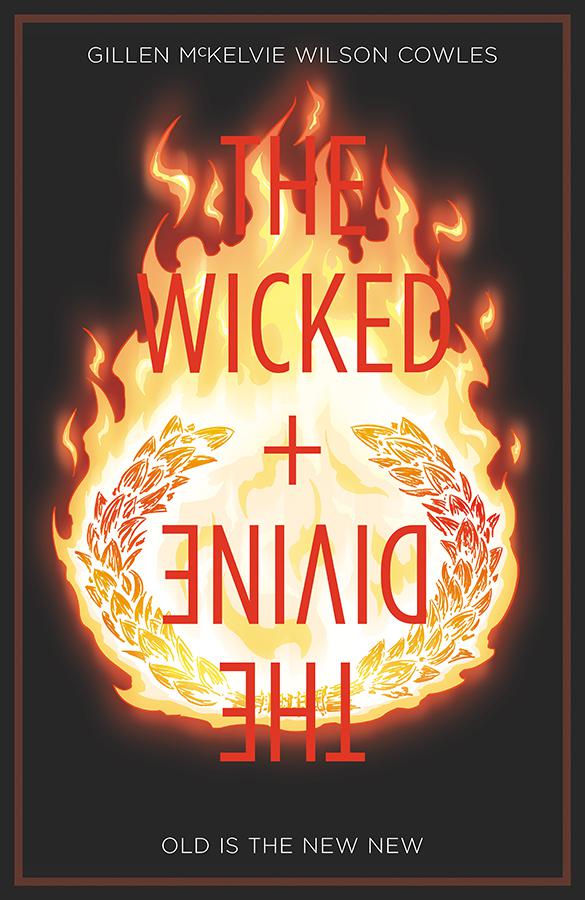 Wicked + The Divine Vol 8 Old Is The New New TP