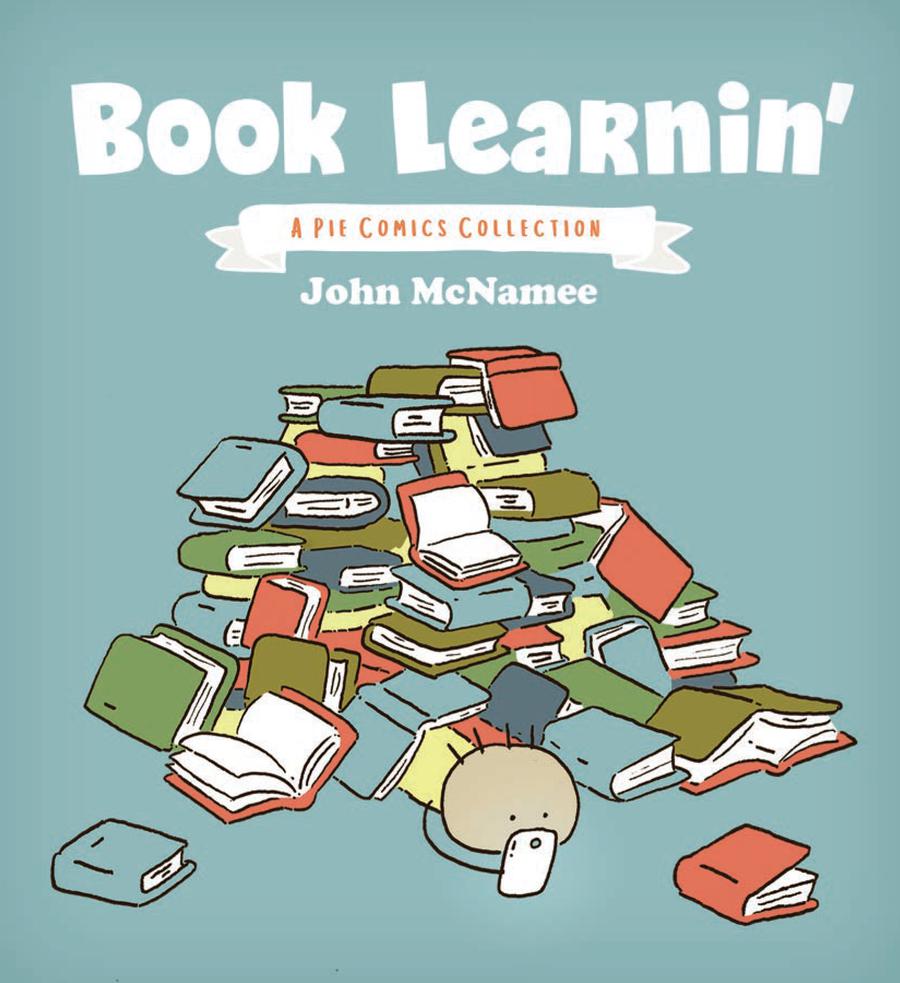 Book Learnin A Pie Comics Collection GN
