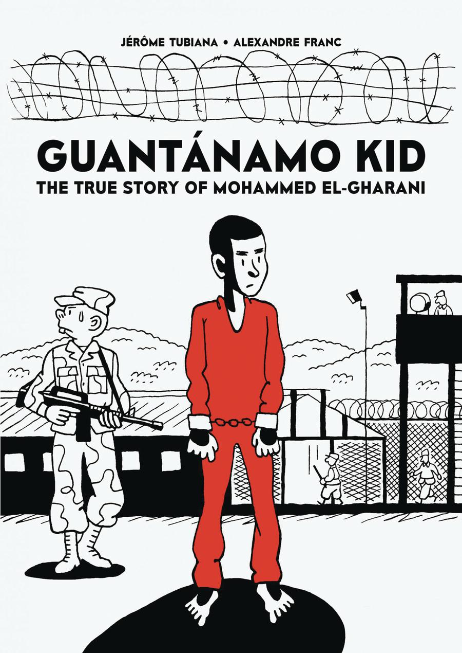 Guantanamo Kid True Story Of Mohammed El-Gharani GN