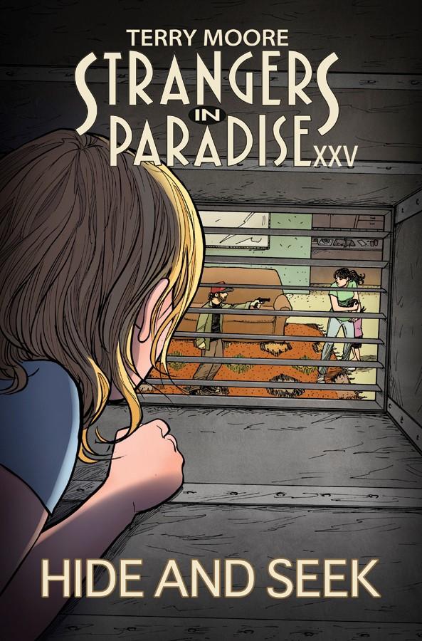 Strangers In Paradise XXV Vol 2 Hide And Seek TP