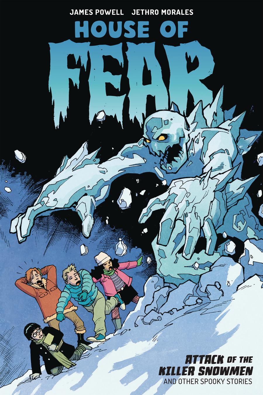 House Of Fear Attack Of The Killer Snowmen And Other Stories TP