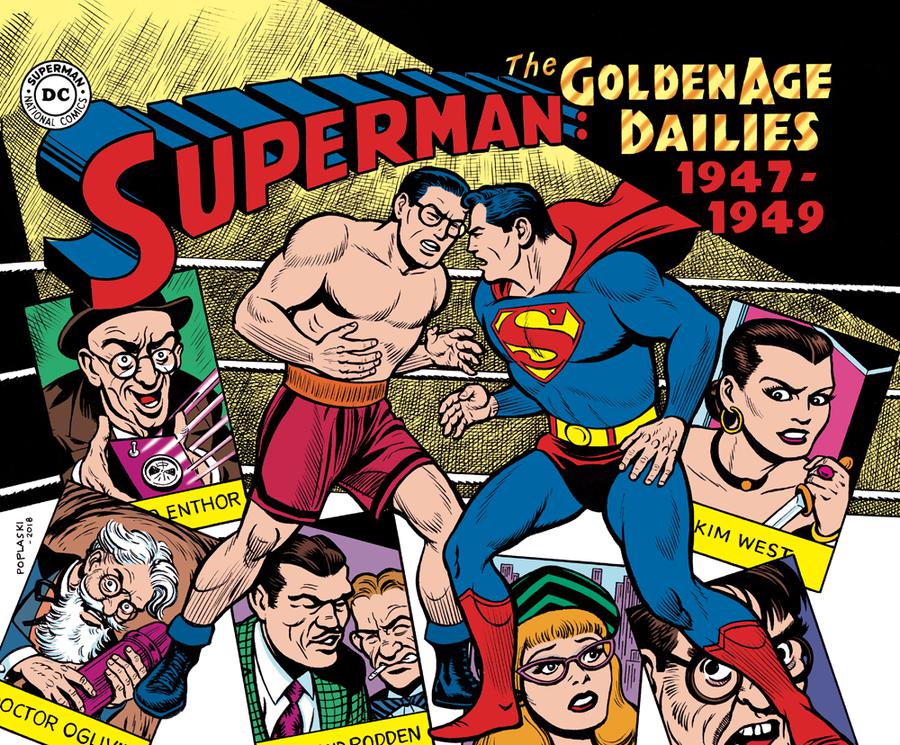 Superman The Golden Age Dailies 1947-1950 HC